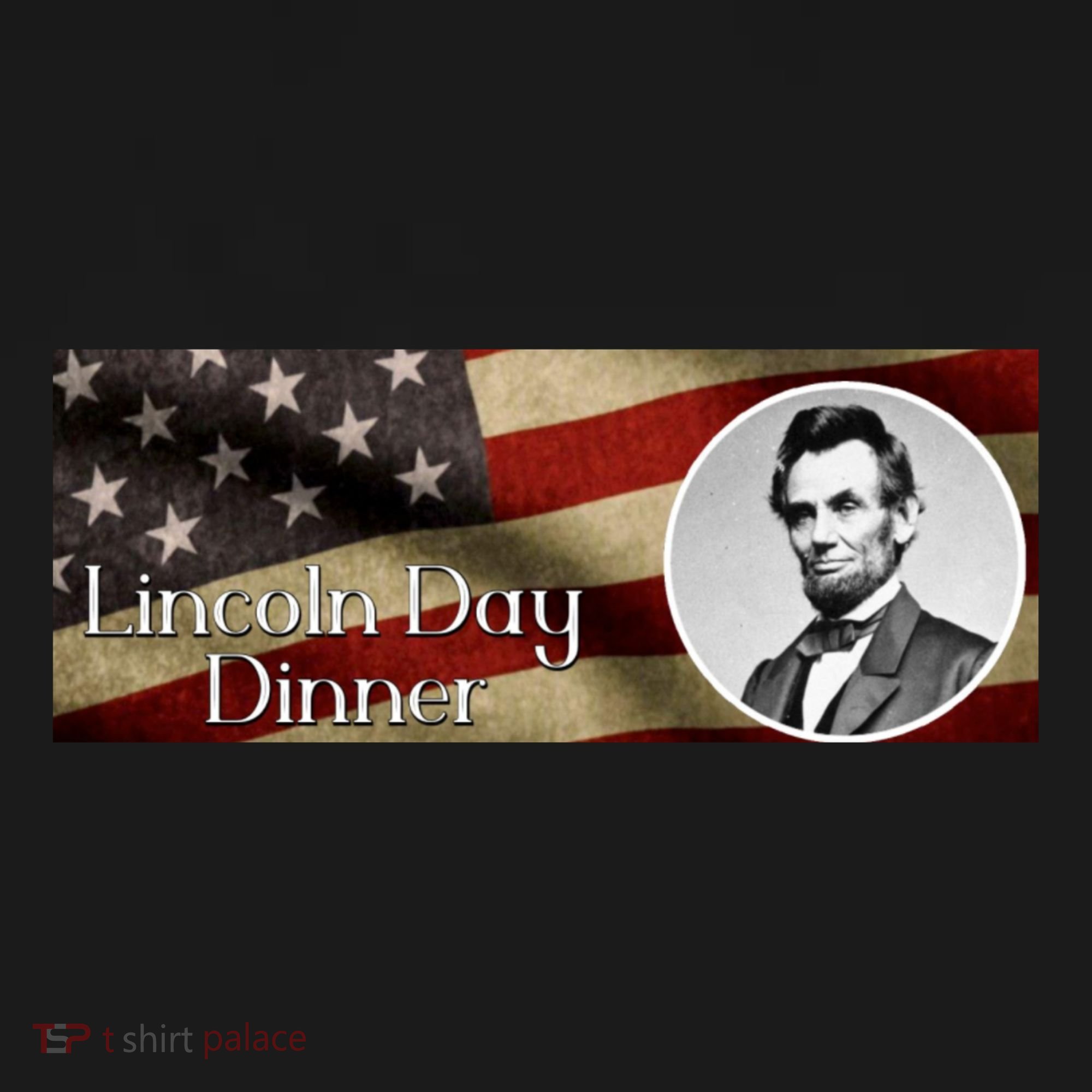 Lincon Day Dinner Hoodie