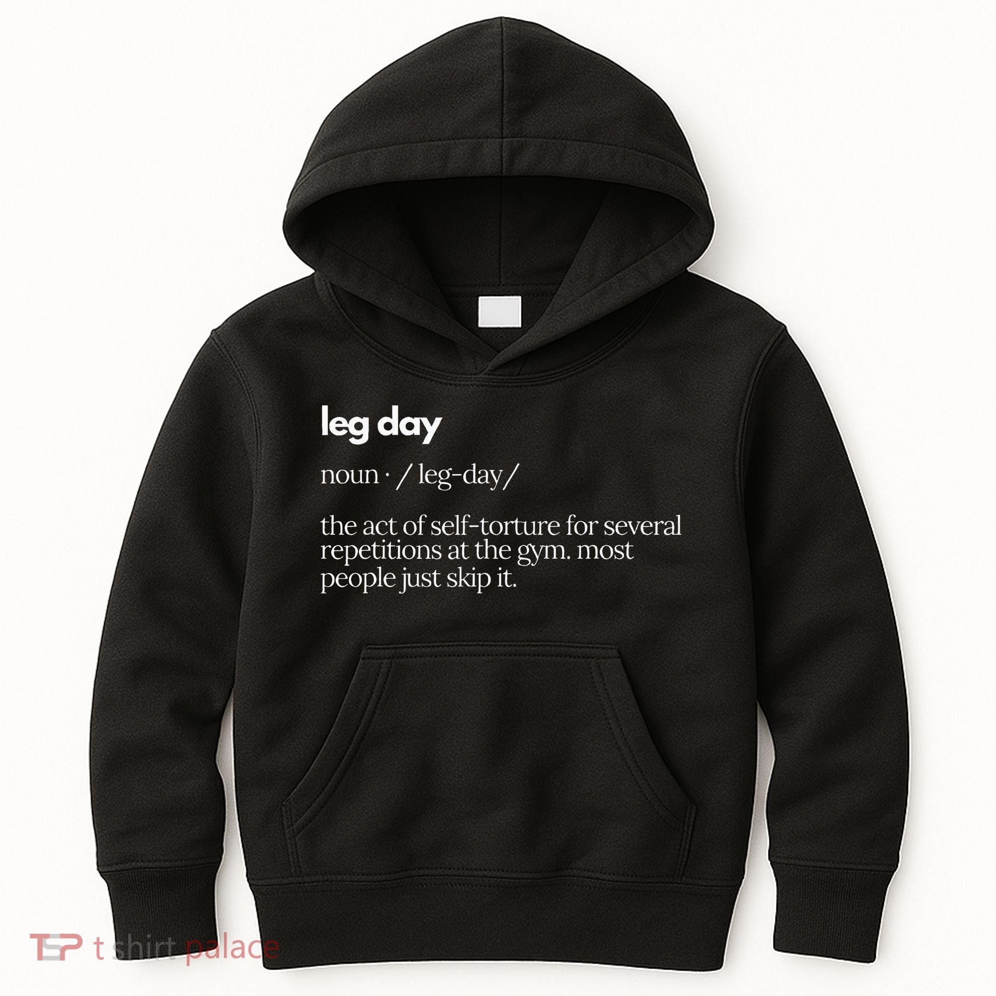 Leg Day Definition Gym Pump Cover Gym Workout  Kids Hoodie