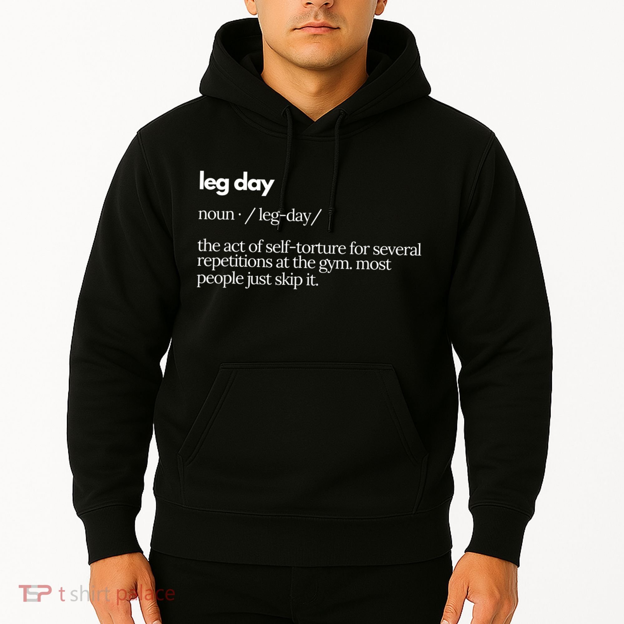 Leg Day Definition Gym Pump Cover Oversized Gym Workout Hoodie