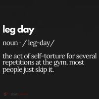 Leg Day Definition Exercise Workout Gym Pump T-Shirt thumb 7