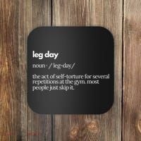 Leg Day Definition Exercise Workout Gym Pump Coaster thumb 0
