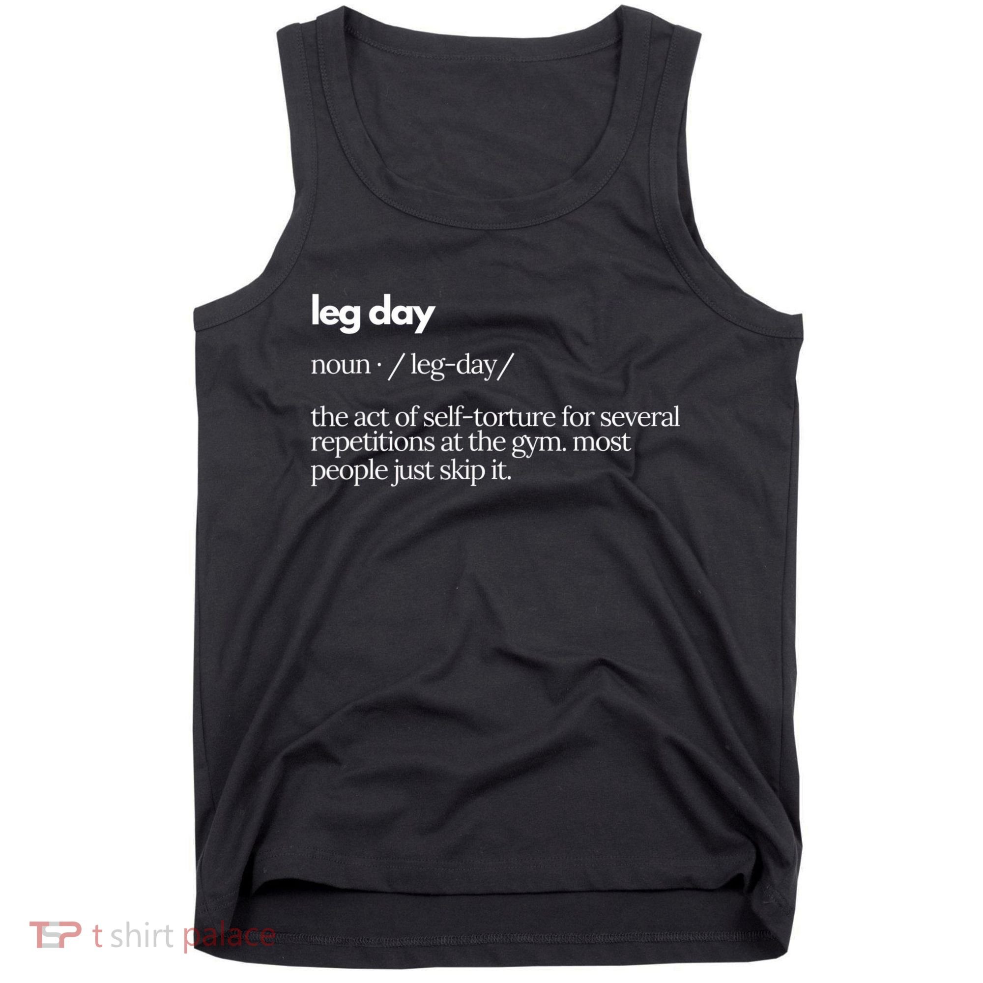 Leg Day Definition Exercise Workout Gym Pump Tank Top
