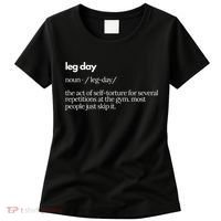 Leg Day Definition Exercise Workout Gym Pump Women's T-Shirt thumb 0