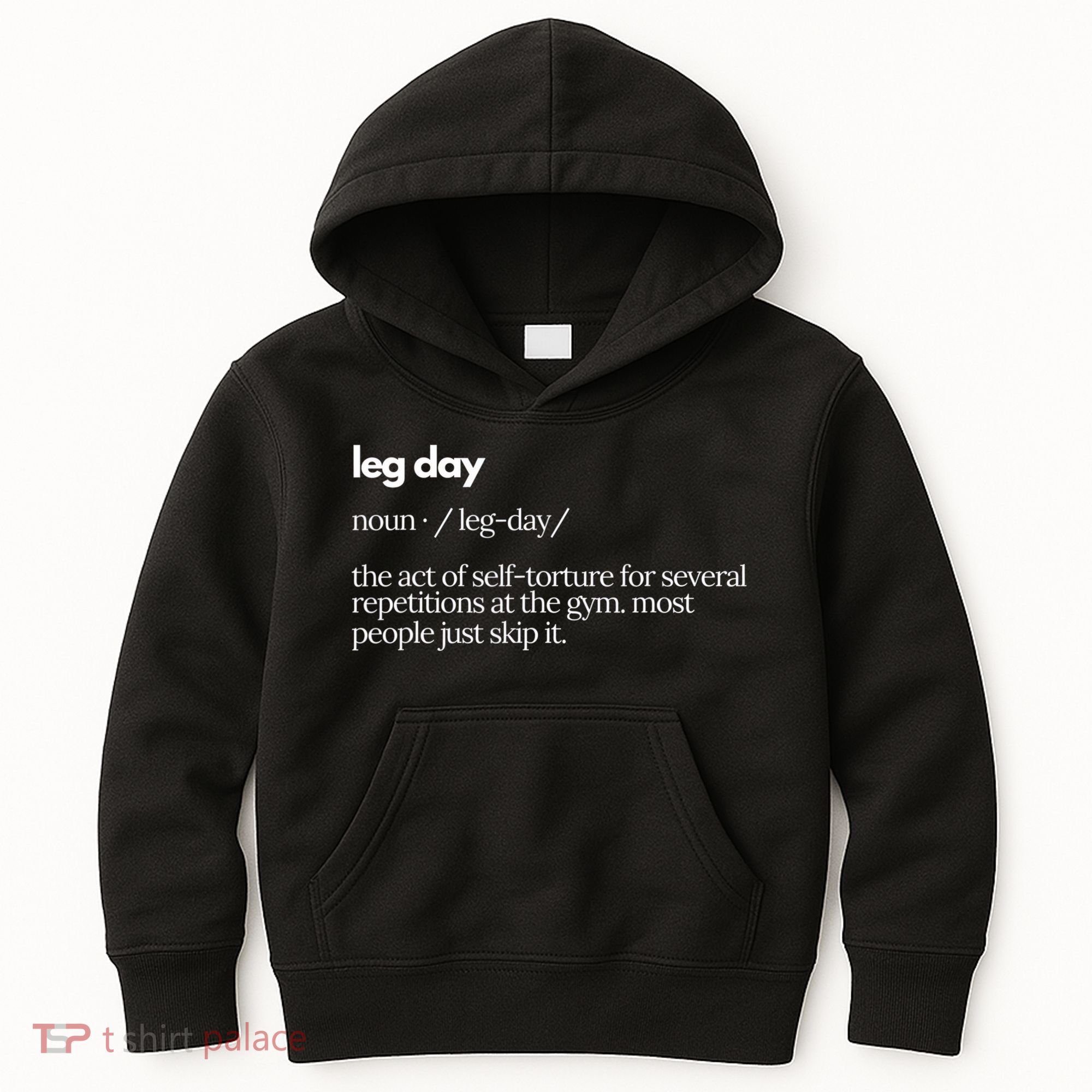 Leg Day Definition Exercise Workout Gym Pump Kids Hoodie