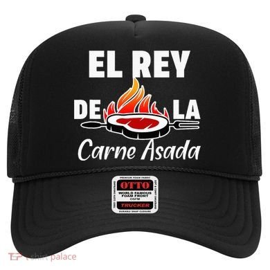Latino Dad El Rey De La Carne Asada Hat