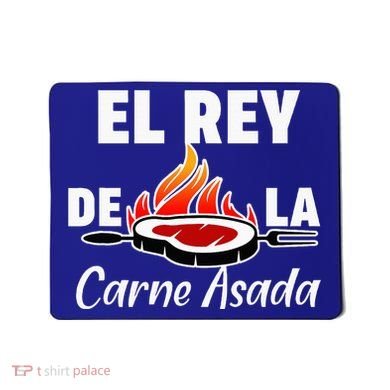 Latino Dad El Rey De La Carne Asada Mousepad
