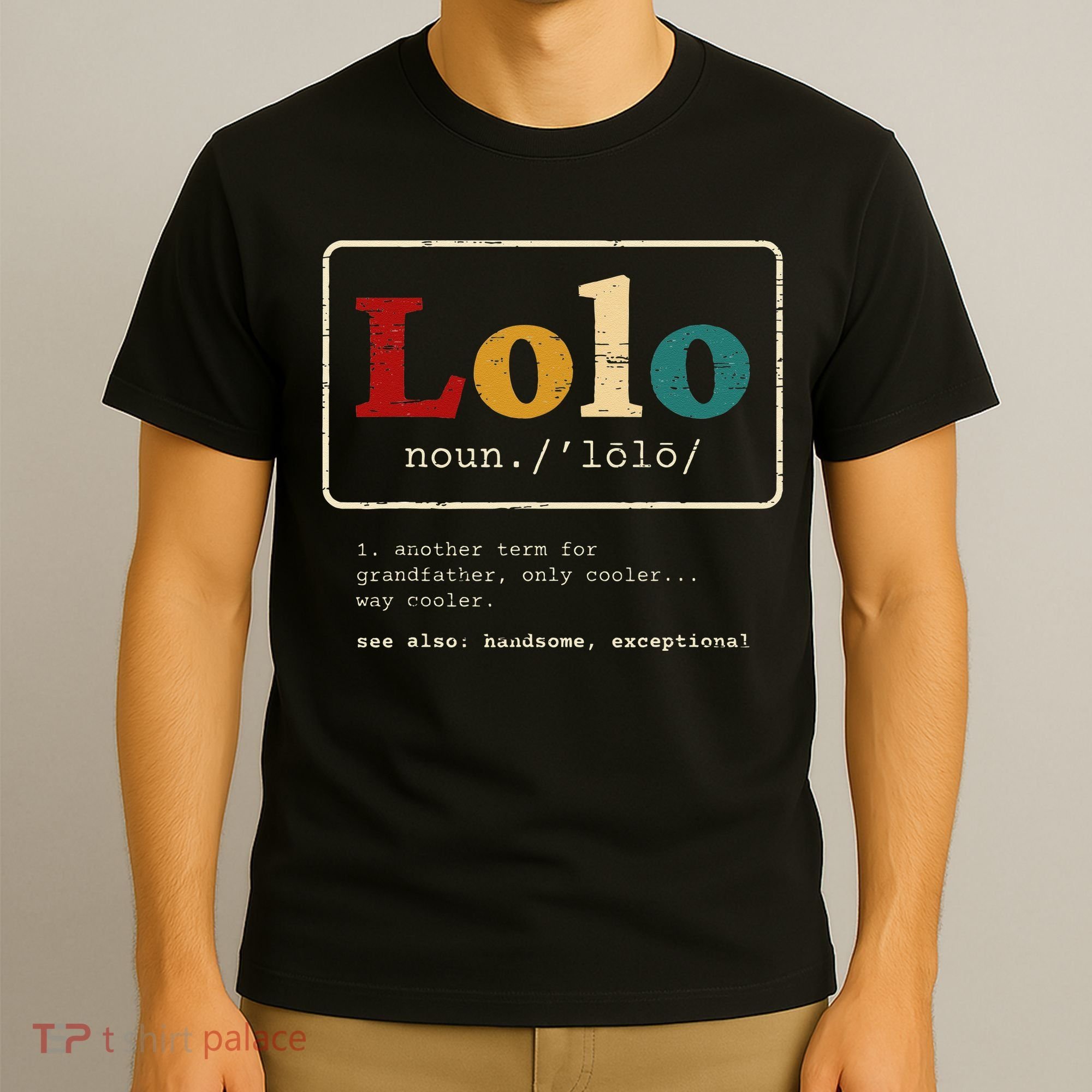 Lolo Definition Filipino Grandpa For A Pinoy T-Shirt