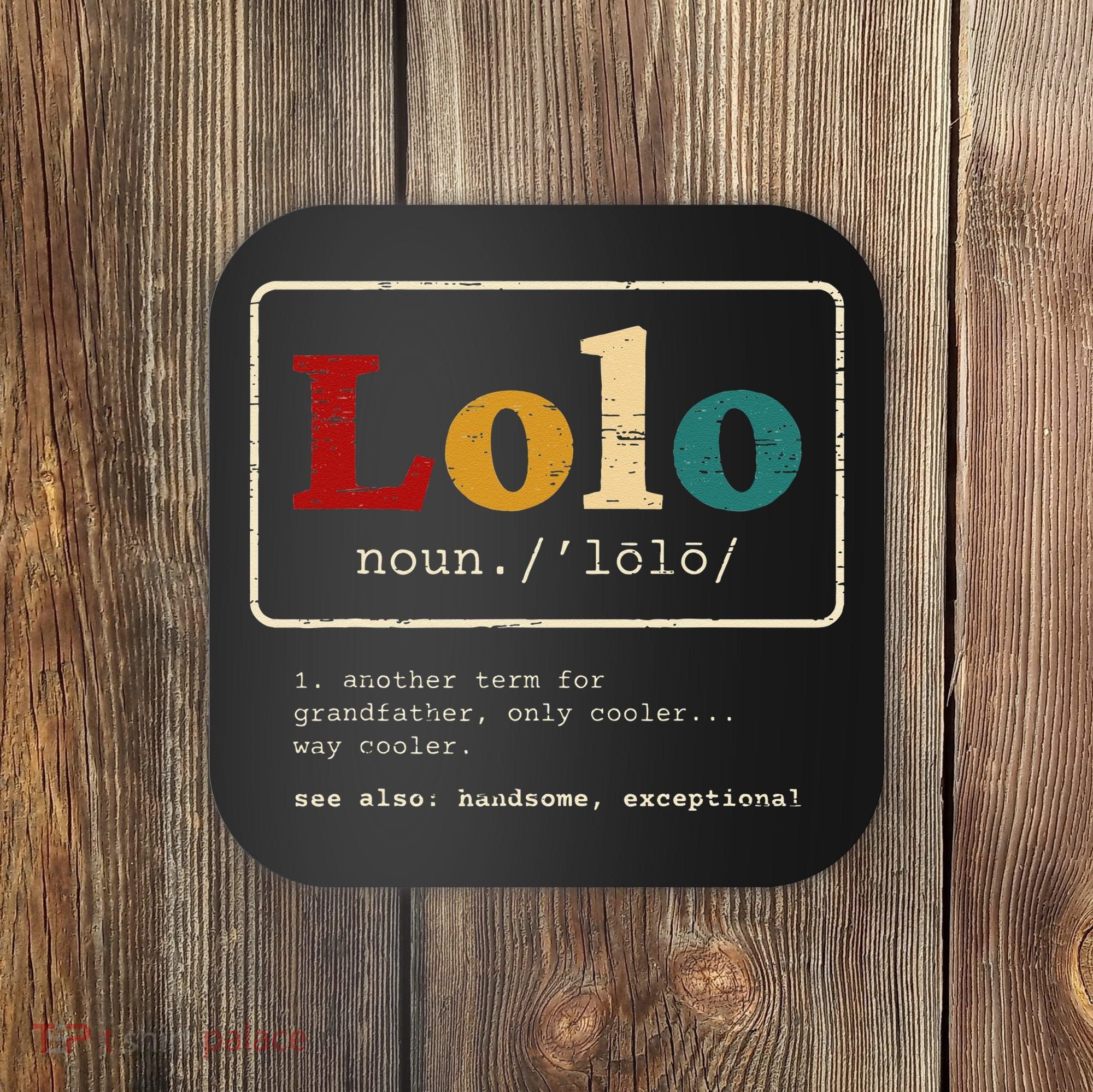 Lolo Definition Filipino Grandpa For A Pinoy Coaster
