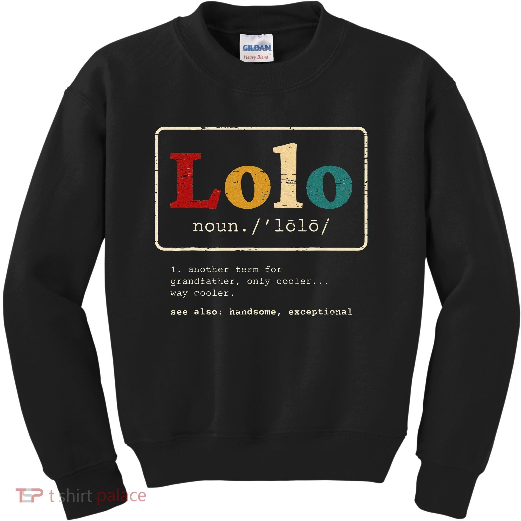 Lolo Definition Filipino Grandpa For A Pinoy Kids Sweatshirt