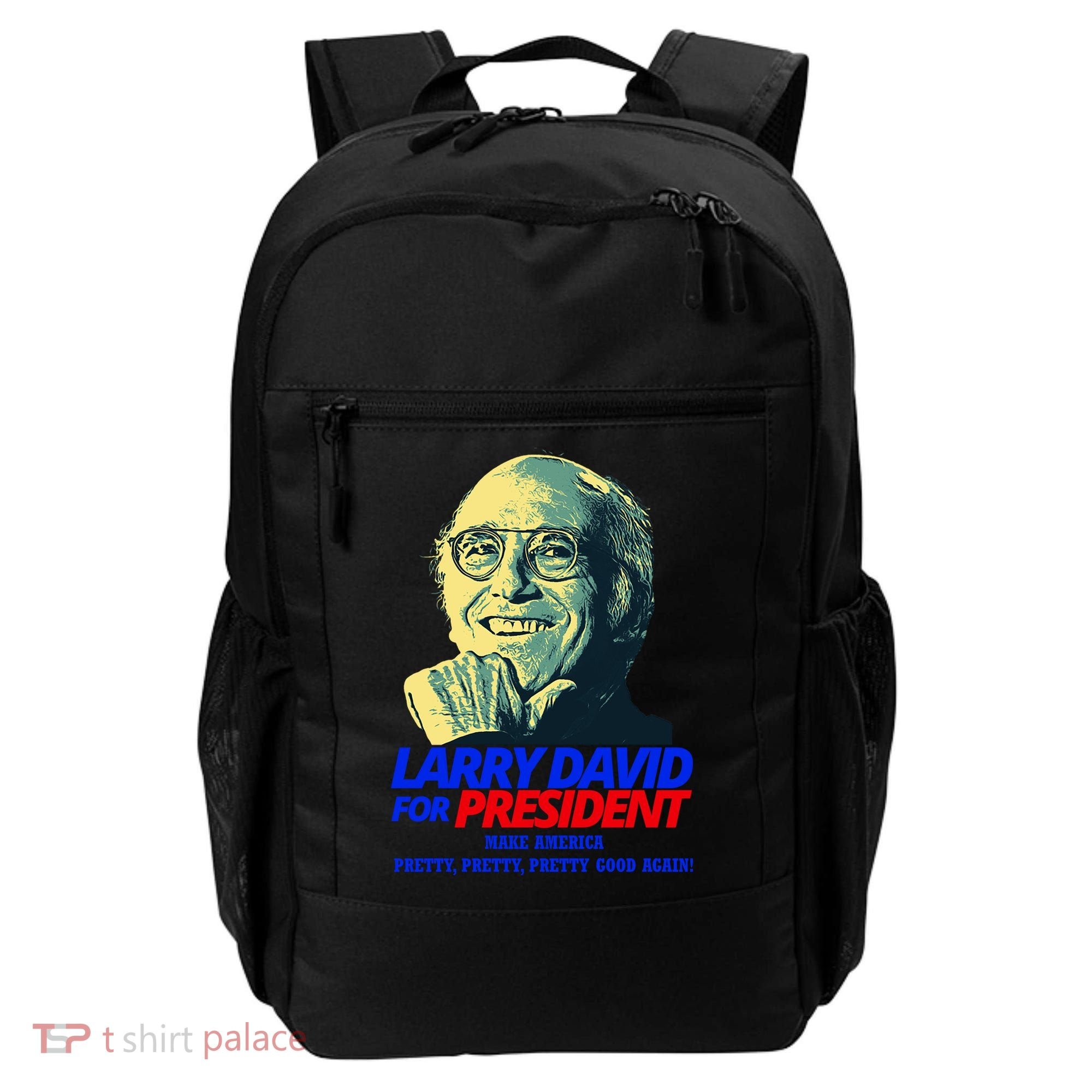 Larry David For President Make America Pretty Good Again Backpack