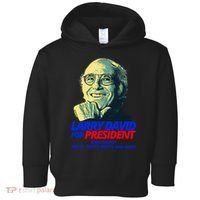 Larry David For President Make America Pretty Good Again Toddler Hoodie thumb 0