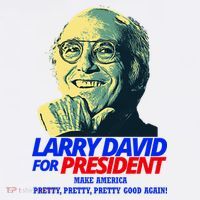 Larry David For President Make America Pretty Good Again Tank Top thumb 6