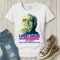 Larry David For President Make America Pretty Good Again Women's T-Shirt thumb 3