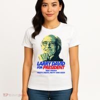 Larry David For President Make America Pretty Good Again Women's T-Shirt thumb 4