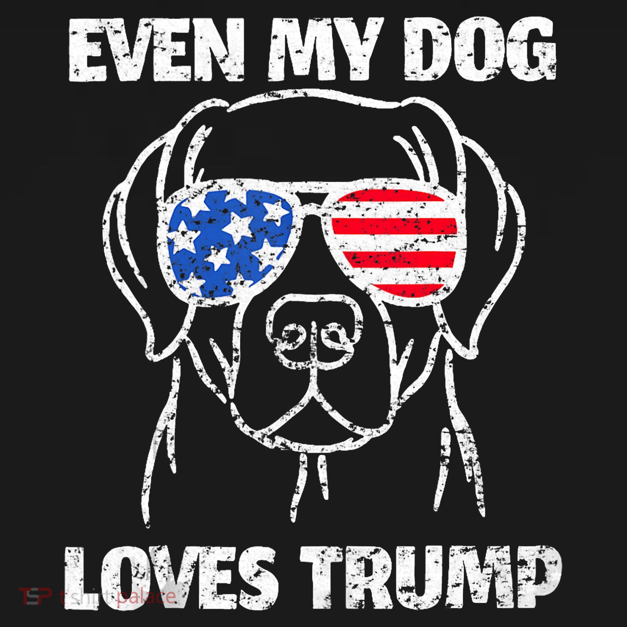 Labrador Dog Flag Sunglasses Even My Dog Loves Trump 2024 T-Shirt