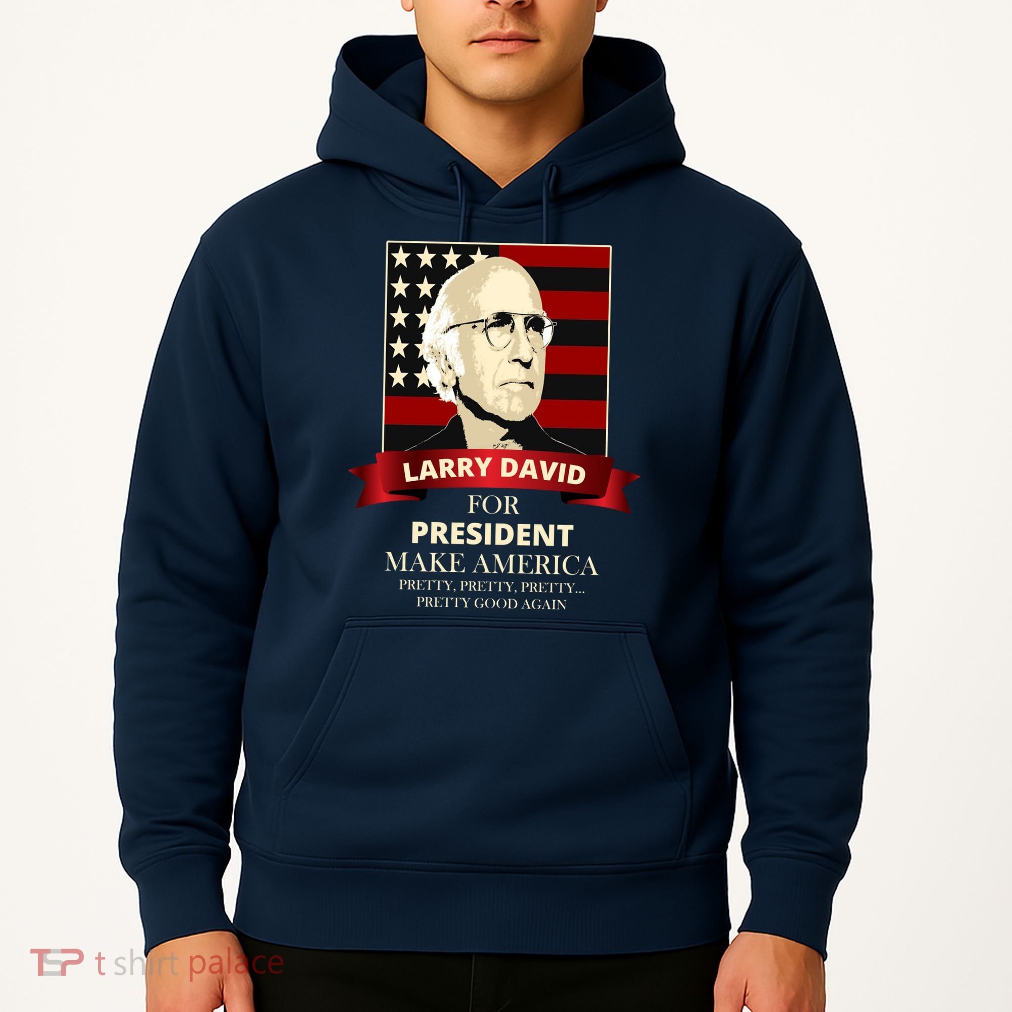 Larry David For President Hoodie