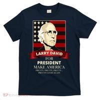 Larry David For President T-Shirt thumb 0