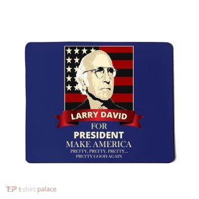 Larry David For President Mousepad