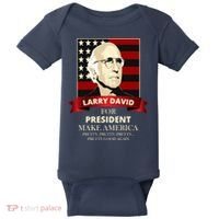 Larry David For President Baby Bodysuit thumb 0