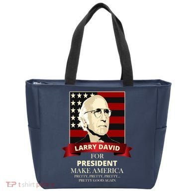 Larry David For President Tote Bag