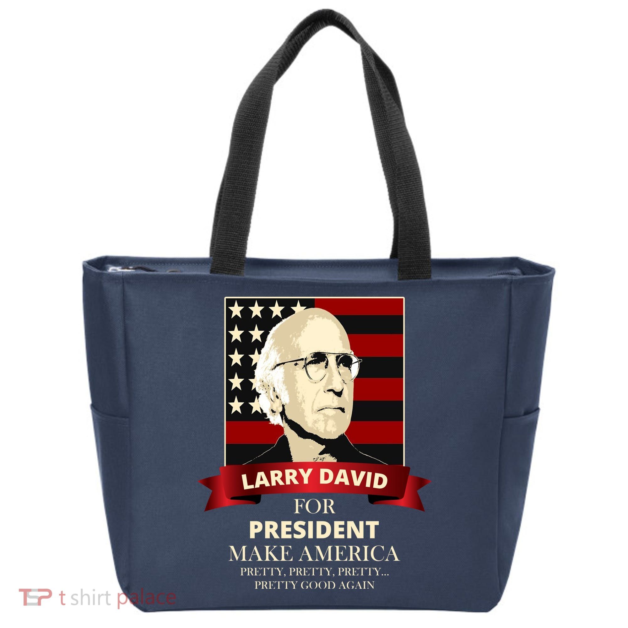Larry David For President Tote Bag