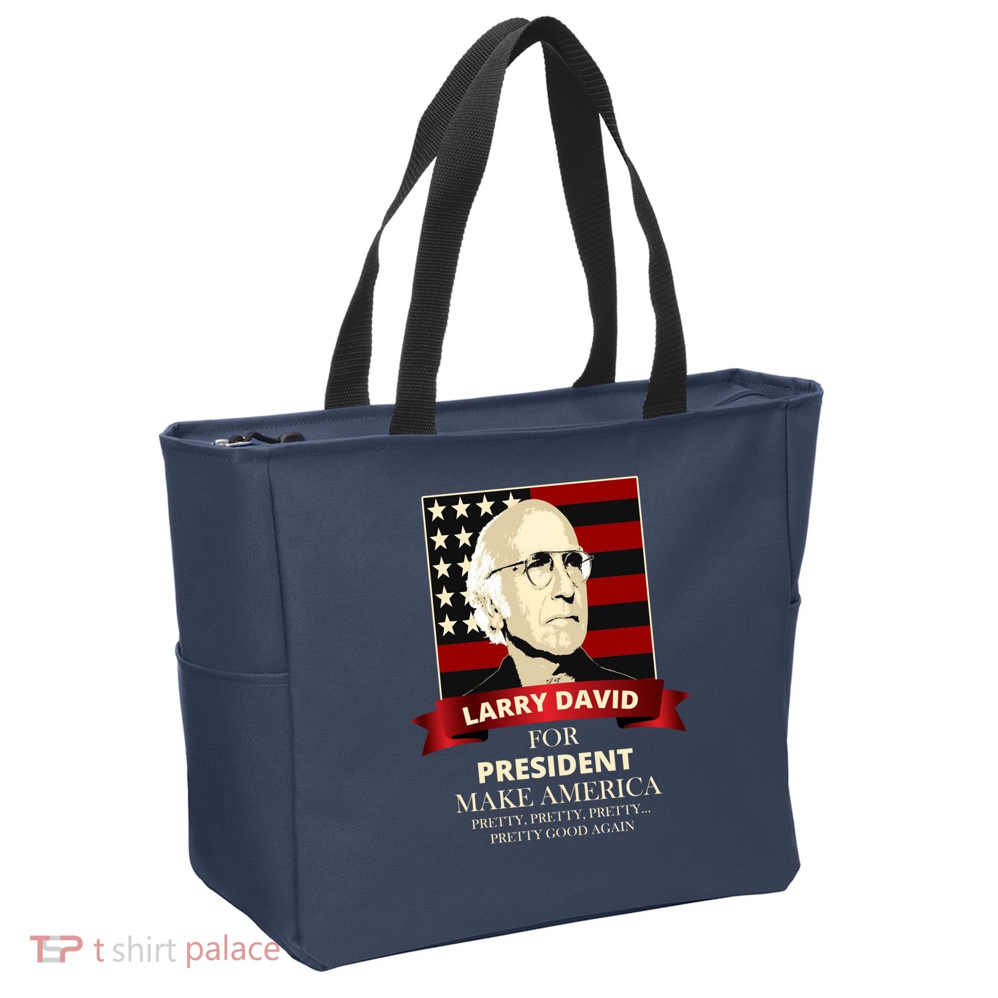 Larry David For President Tote Bag