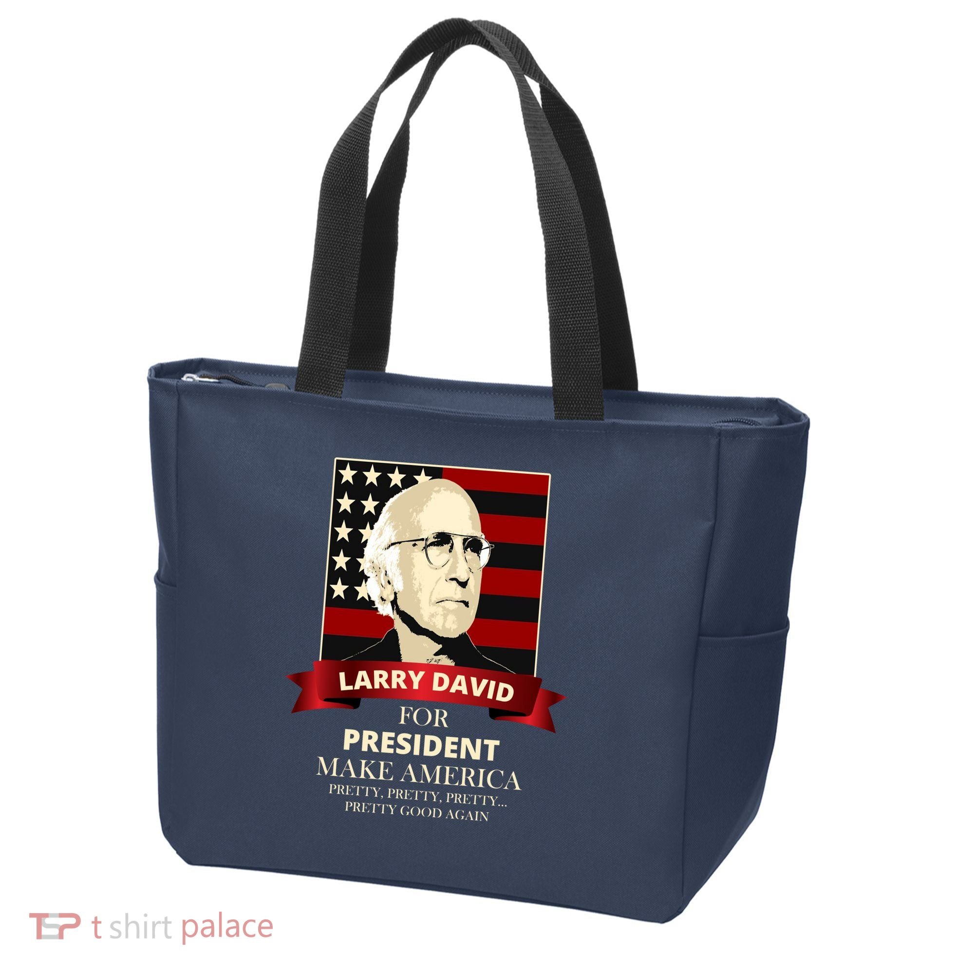 Larry David For President Tote Bag