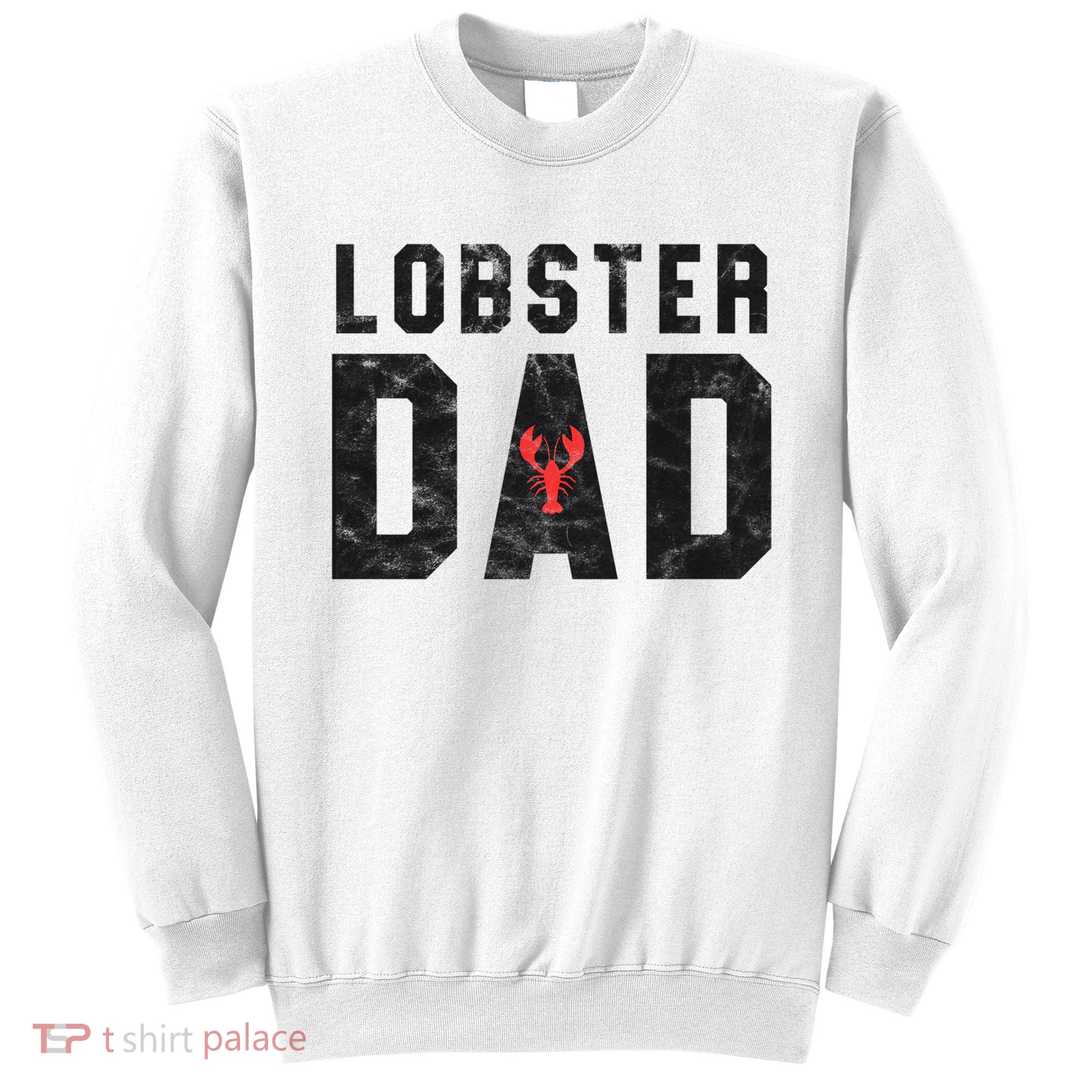 Lobster Dad Funny Vintage Black Gift Sweatshirt