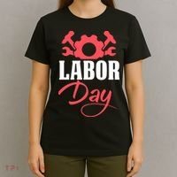 Labor Day Gift T-Shirt thumb 4
