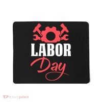Labor Day Gift Mousepad thumb 0