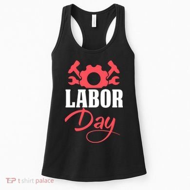 Labor Day Gift Women's Tank Top
