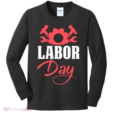 Labor Day Gift Kids Long Sleeve Shirt