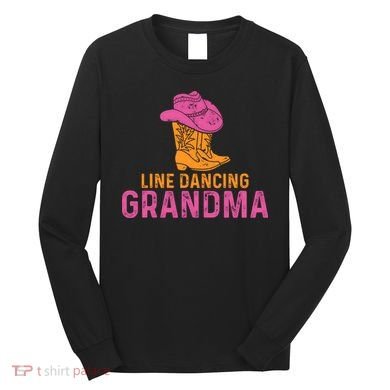 Line Dancing Grandma T Long Sleeve Shirt