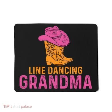 Line Dancing Grandma T Mousepad
