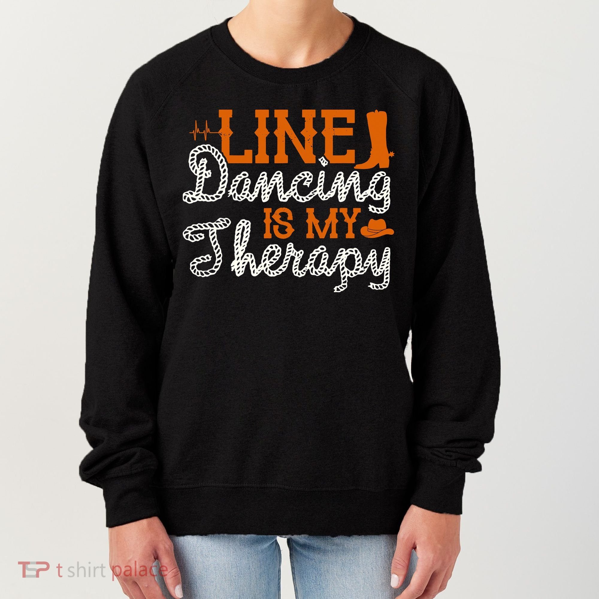 Line Dancing Is My Therapy Line Dance Women's Sweatshirt