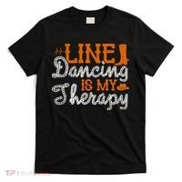 Line Dancing Is My Therapy Line Dance T-Shirt thumb 0