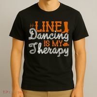 Line Dancing Is My Therapy Line Dance T-Shirt thumb 3