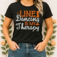 Line Dancing Is My Therapy Line Dance Women's T-Shirt thumb 2
