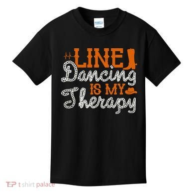 Line Dancing Is My Therapy Line Dance Kids T-Shirt