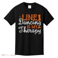Line Dancing Is My Therapy Line Dance Kids T-Shirt thumb 0