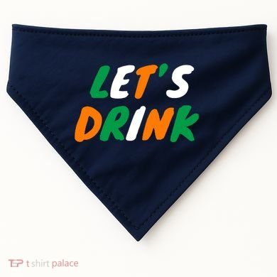Lets Drink Irish Flag Colors St Patrick's Day USA-Made Doggie Bandana