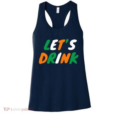 Lets Drink Irish Flag Colors St Patrick's Day Women's Tank Top