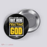 Leopard Daisy I'm Just Out Here Trusting God Christian Gift Button thumb 0