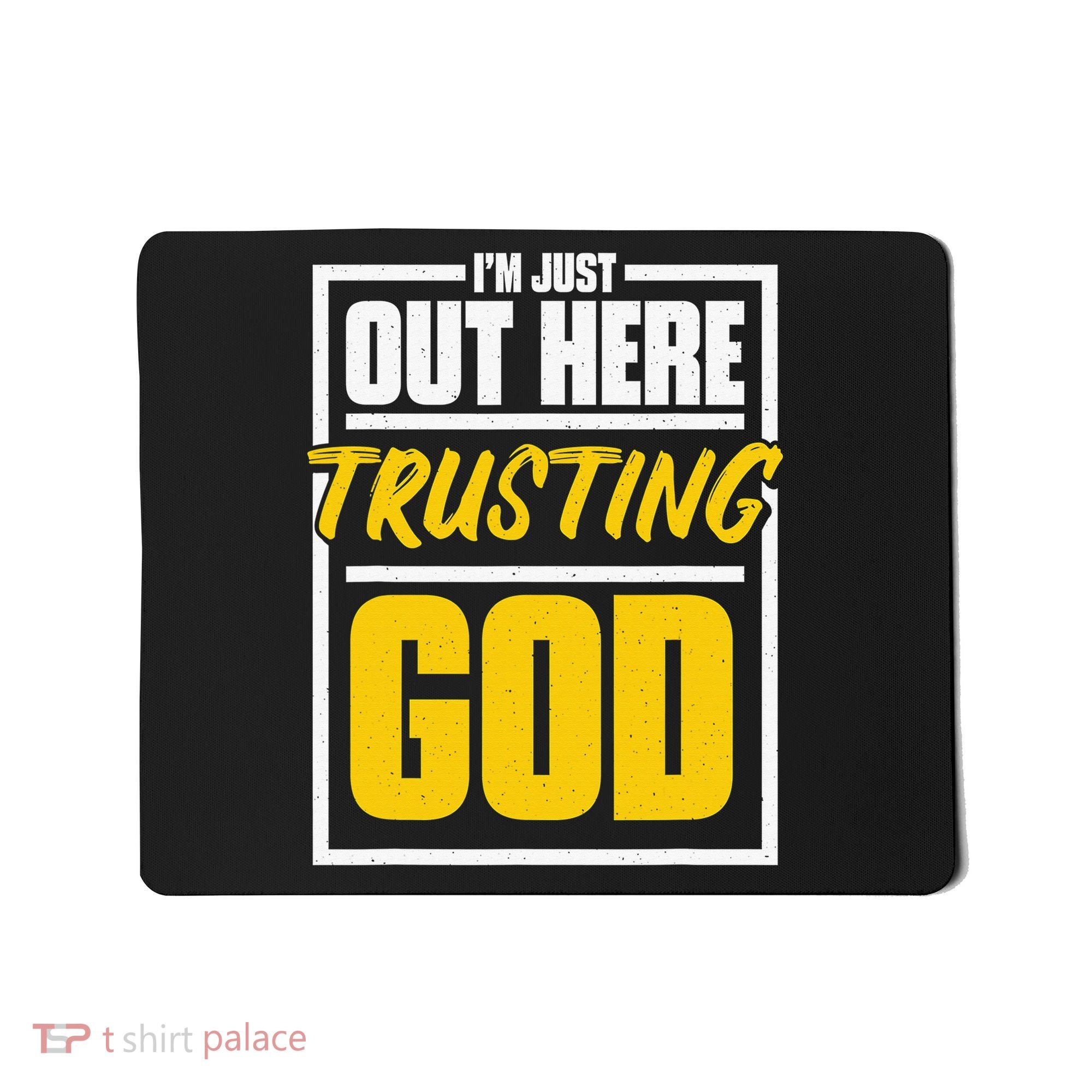 Leopard Daisy I'm Just Out Here Trusting God Christian Gift Mousepad