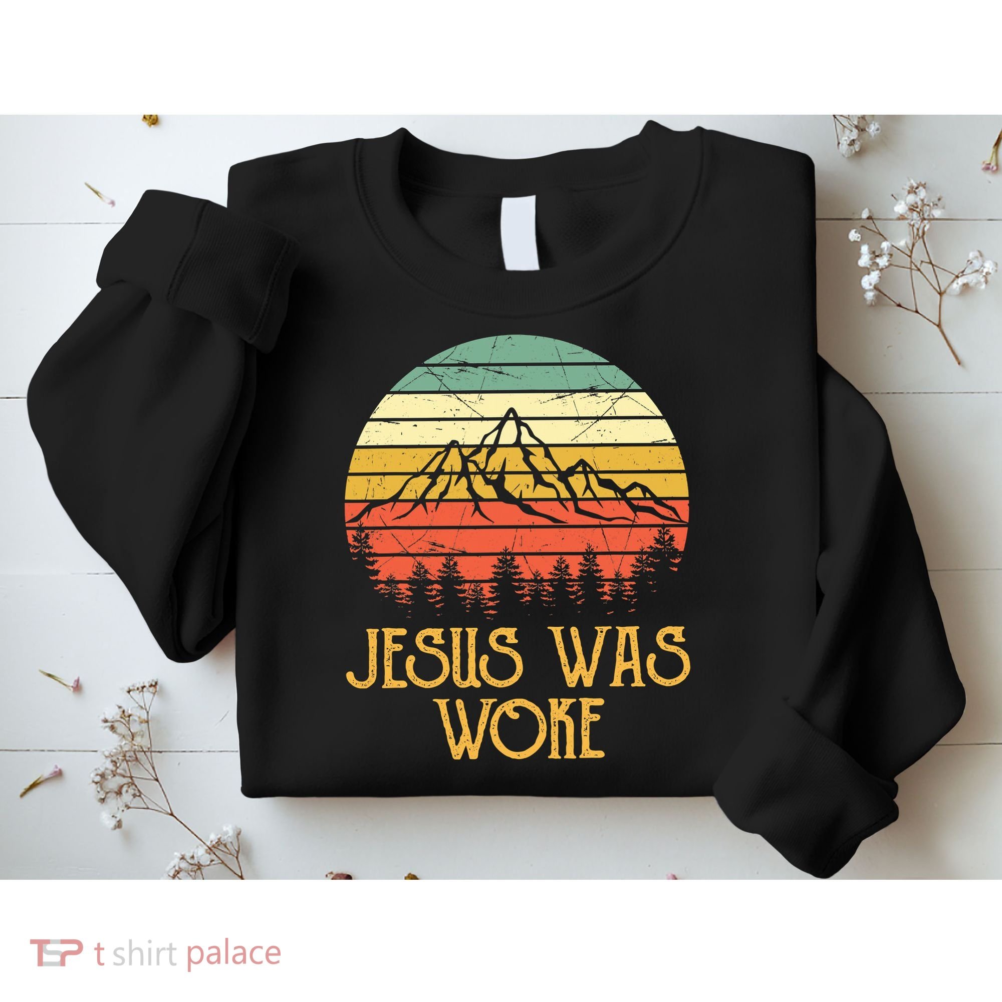 Liberal Democrat Jesus Was Woke Christian Sweatshirt