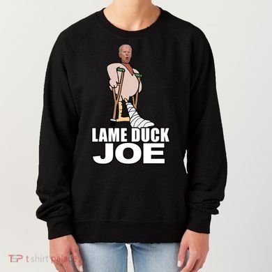 Lame Duck Joe Biden Funny Women's Sweatshirt