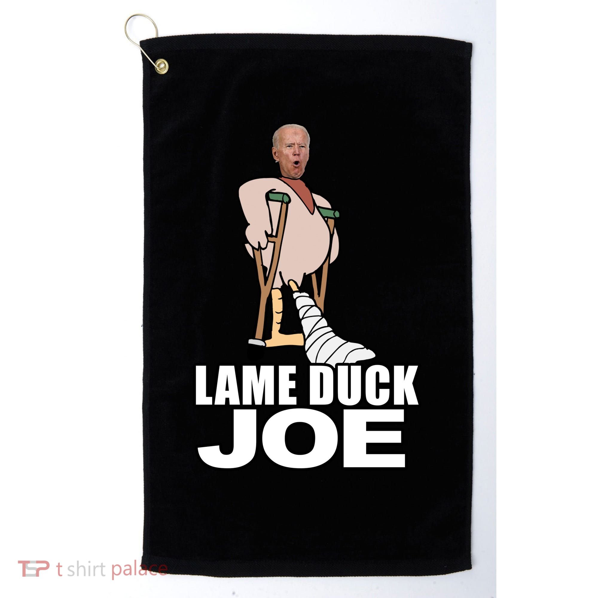 Lame Duck Joe Biden Funny Golf Towel