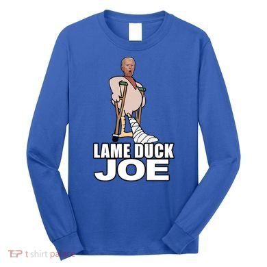 Lame Duck Joe Biden Funny Long Sleeve Shirt