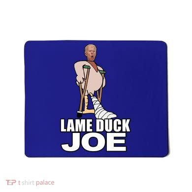 Lame Duck Joe Biden Funny Mousepad