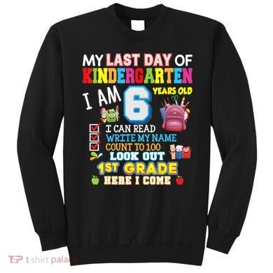 Last Day Kindergarten 1st Grade Here We Come Graduation For Kid Sweatshirt